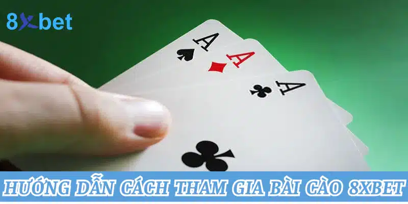 Hướng dẫn cách tham gia bài cào tại 8xbet