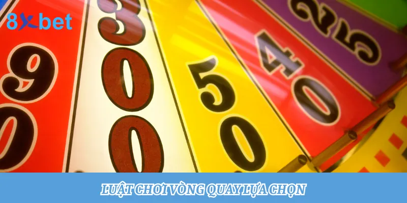 Tìm hiểu luật chơi vòng quay may mắn tại 8xbet